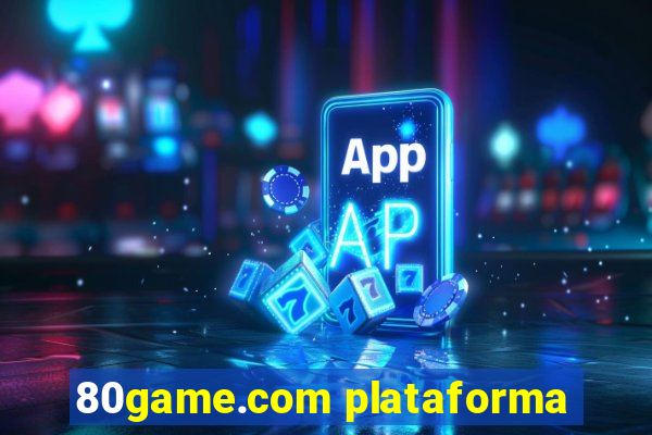 80game.com plataforma